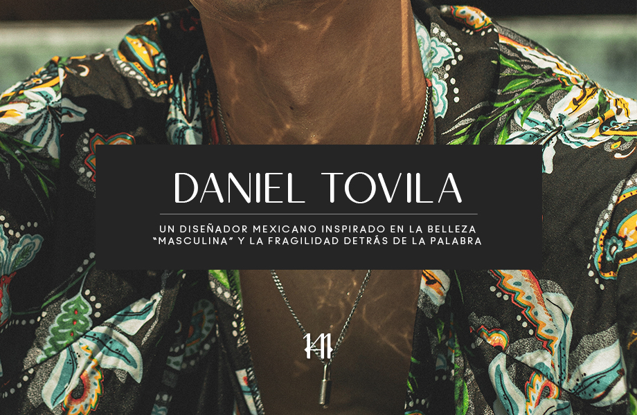 Daniel Tovilla – DT Collection
