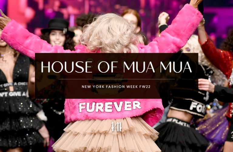 House of MUA MUA FW22