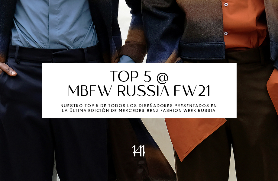 Top 5 @MBFWR FW21