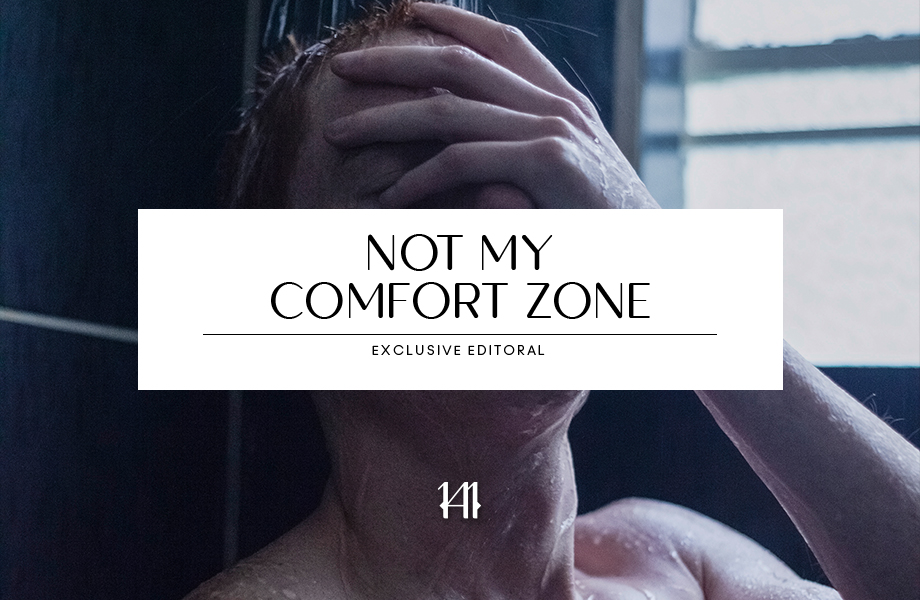 Not My Comfort Zone
