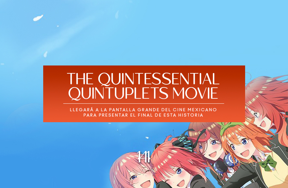 The Quintessential Quintuplets, the Movie