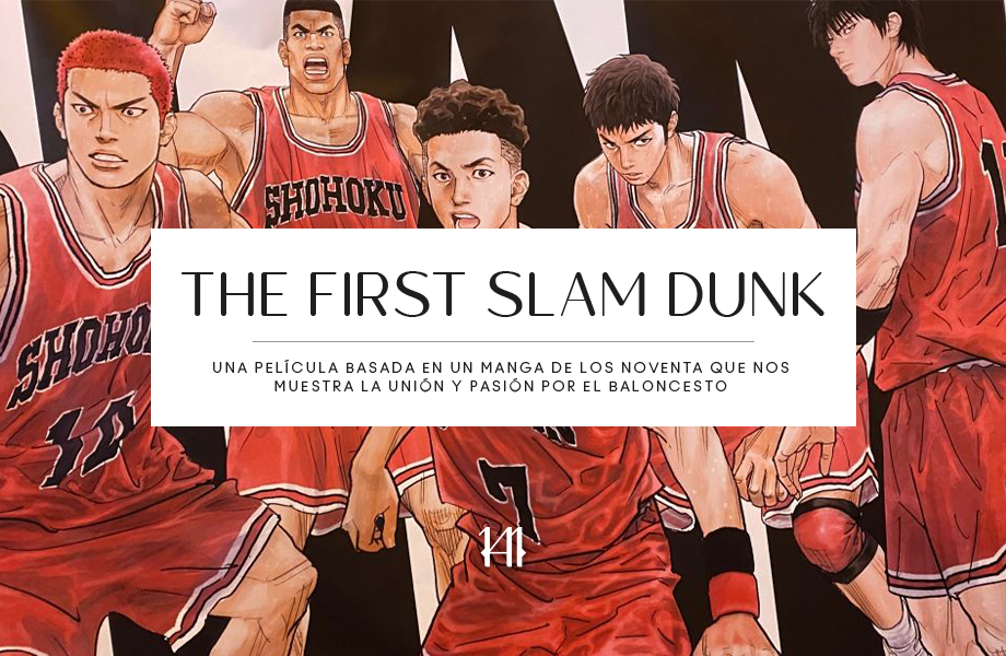 The First Slam Dunk