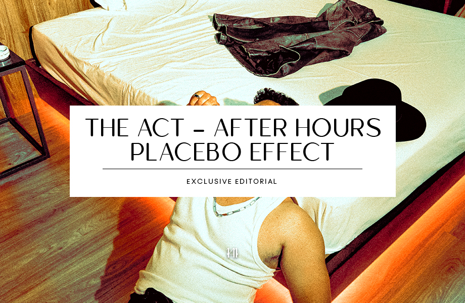 The Act – After Hours : Placebo Effect
