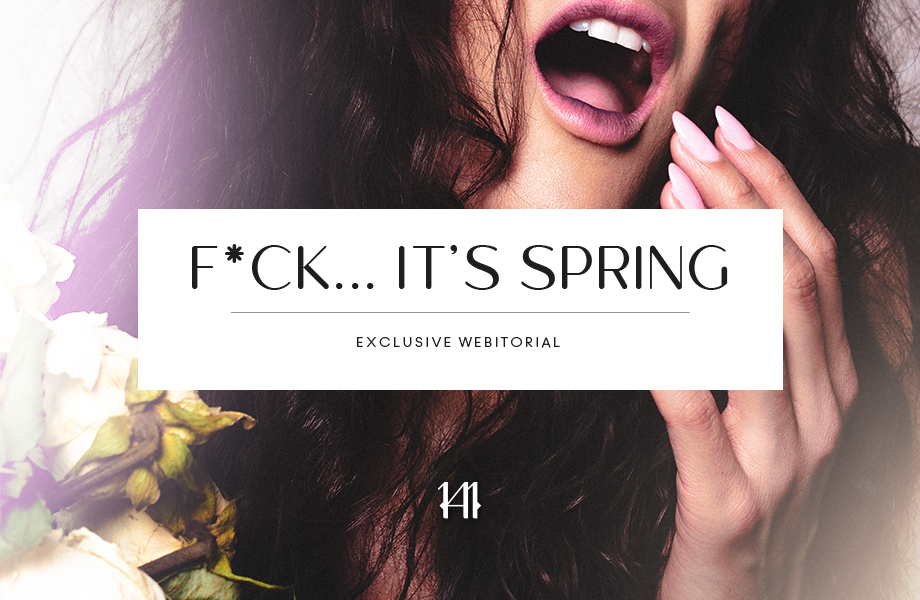 F*ck… it’s spring