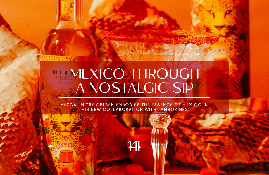 Mexico through a nostalgic sip