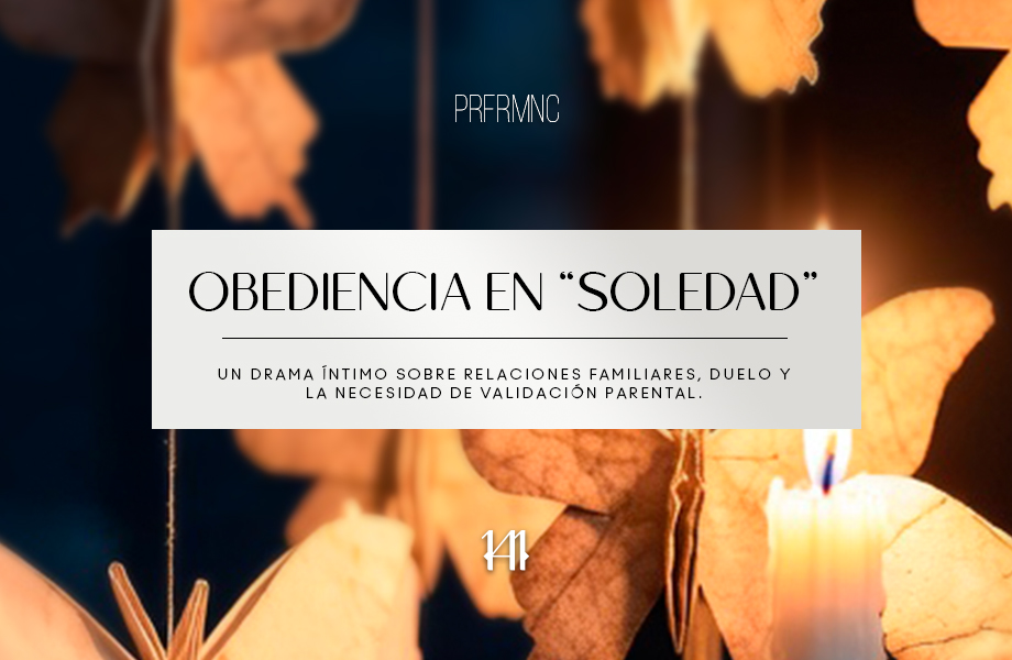 Obediencia en «Soledad»